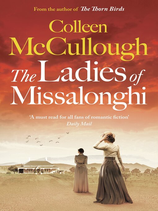 Title details for The Ladies of Missalonghi by Colleen McCullough - Available